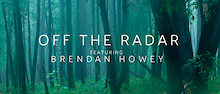 Off The Radar - Brendan Howey