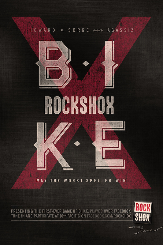 Presenting the first-ever game of B.I.K.E. played over Facebook. Tune in and participate at 10am Pacific on Facebook.com rockshox